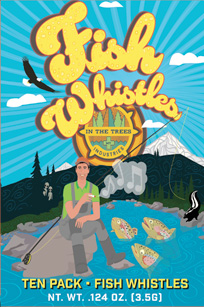 In The Trees Fish Whistles - Pre-Rolls